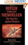 Hitler Came for Niemoeller: The Nazi War Against Religion