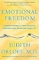 Emotional Freedom (Liberate Yourself from Negative Emotions and Transform Your Life) (Hardcover)