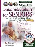 Digital Video Editing For Seniors A Seniors Guide To Creating Movies On A Pc computer Books For Seniors