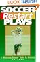Soccer Restart Plays
