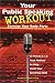 Your Public Speaking Workout