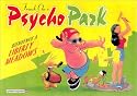 Psychopark, tome 1 : Bienvenue à Liberty Meadows