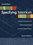 Specifying Interiors: A Guide to Construction And Ff&e for Residential And Commercial Interiors Projects