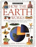 How it works: how the earth works (How It Works)