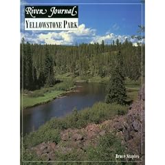Yellowstone Park (River Journal)