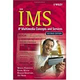 The IMS: IP Multimedia Concepts and Services