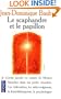 Le Scaphandre Et Le Papillon (French Edition)