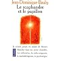 Le Scaphandre et le papillon de Jean-Dominique Bauby