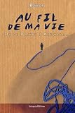 Au fil de ma vie ou de Dachau � Kinshasa