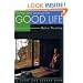 Loving and Leaving the Good Life