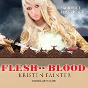 Flesh and Blood: House of Comarré, Book 2 | Kristen Painter