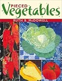 Pieced Vegetables