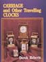 Carriage and Other Travelling Clocks (Collectible Dinnerware)