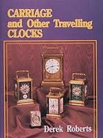 Carriage and Other Traveling Clocks (Collectible Dinnerware)