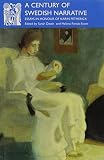 A century of Swedish narrative : essays in honour of Karin Petherick