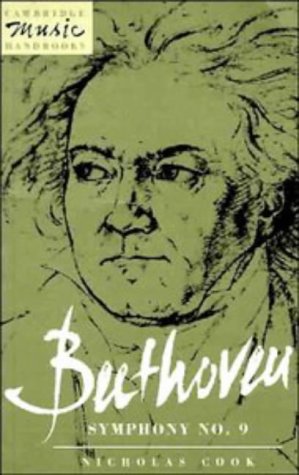 Beethoven: Symphony No. 9 (Cambridge Music Handbooks)