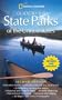 National Geographic Guide to the State Parks of the United States; 2nd Edition (National Geographic Guide to the State Parks of the U.S.)