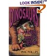 Dinosaurs: The Bible, Barney and Beyond by  Phil Phillips