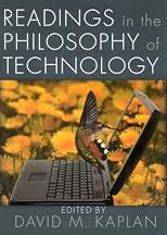 Readings in the Philosophy of Technology