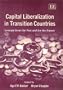 Capital Liberalization in Transition Countries: Lessons from the Past and for the Future