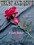 Trust and Love