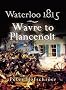 Waterloo 1815: Wavre, Plancenoit and the Race to Paris (Pen & Sword Military)