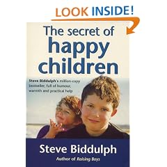 The Secret of Happy Children: A guide for parents