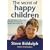 The Secret of Happy Children: A Guide for Parents