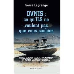 Ovnis : Ce qu'ils ne veulent pas que vous sachiez
