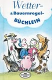 Produkt-Bild: Wetter- und Bauernregel-B&uuml;chlein