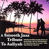 A Smooth Jazz Tribute to Aaliyah