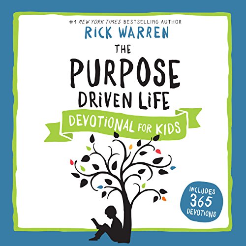 Download The Purpose Driven Life Devotional for Kids Download The Purpose Driven Life Devotional for Kids