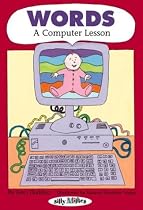 Words: A Computer Lesson: A Computer Lesson