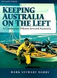 Keeping Australia on the Left: A Catamaran Odyssey Around Australia