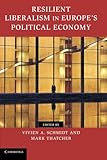 Resilient liberalism in Europe's political economy