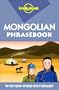 Lonely Planet Mongolian 1st Ed.: 1st Edition