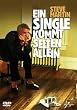 Ein Single kommt selten allein