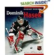 Dominik Hasek (Hockey Heroes (Greystone Books).) by Sean Rossiter