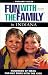 Book Fun with the Family in Indiana: Hundreds of Ideas for Day Trips with the Kids
