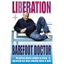Liberation: The Perfect Holistic Antidote to Stress, Depression and Other Unhealthy States of Mind