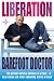 Liberation: The Perfect Holistic Antidote to Stress, Depression and Other Unhealthy States of Mind