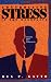 Book Controlling Stress in the Workplace: How You Handle What Happens