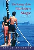 The Voyage of the Northern Magic: A Family Odyssey