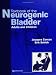 Textbook of the Neurogenic Bladder