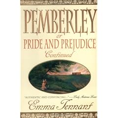 Pemberley: Or Pride and Prejudice Continued