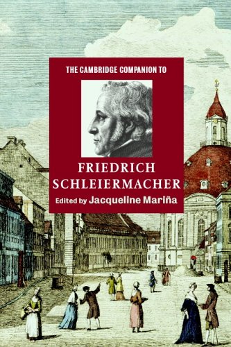 The Cambridge Companion to Friedrich Schleiermacher (Cambridge Companions to Religion) under Systematic in The Books Store