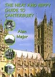 The neat and nippy guide to Canterbury