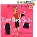 Three Black Skirts: All You Need to Survive