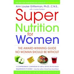 Super Nutrition for Women (Revised Edition)