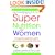 Super Nutrition for Women (Revised Edition)